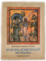 Csapodiné Gárdonyi Klára: Európai kódexfestő művészet. Bp.,1981, Corvina. Kiadói kartonált papírkötés, kiadói papír védőborítóban.