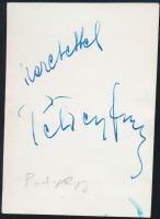Petress Zsuzsa (1928-2011) színésznő aláírása és dedikációja egy őt ábrázoló fotón és annak hátoldal...