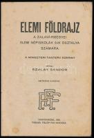 Elemi földrajz a zalavármegyei elemi népiskolák 3-ik osztály aszámára. Miniszteri tabterv szerint. í...