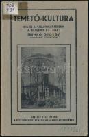 Tremkó György: Temető-kultura. Írta és a vázlatokat részben a helyszínen rajzolta: - -. Bp.,1941,Szerzői,(Kovács és Szegedi-ny.), 63+13 p.+4+15 t. Kiadói papírkötés, volt könyvtári példány.