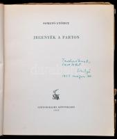 Somlyó György: Jegenyék a parton. DEDIKÁLT! Bp., 1955, Szépirodalmi Könyvkiadó. Kiadói papírkötés, k...
