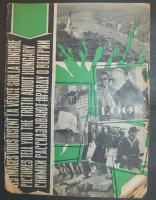 1956 Érdekes francia magyar angol nyelvű kiadvány a forradalomról sok képpel (sérült)