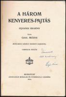 Gaal Mózes: A három kenyeres-pajtás. Mühlbeck Károly eredeti rajzaival. Bp., 1914, Athenaeum, 101+3 ...