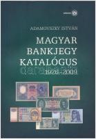 Adamovszky István: Magyar bankjegy katalógus 1926-2009. Budapest, 2009. Új állapotban.