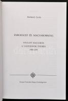 Borbándi Gyula: Emigráció és Magyarország. Nyugati Magyarok a változások éveiben. 1985-1995. Basel-B...