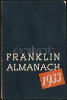 1933 Franklin Almanach. Bp., Franklin-Társulat-ny., 112 p.