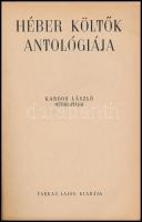 Kardos László: Héber költők antológiája. Bp., [1947], Farkas Lajos. Papírkötésben, jó állapotban