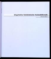 Oliver, Vincent: Digitális fotóiskola haladóknak. Bp., 2005, Geographia Kiadó. Papírkötésben, jó áll...