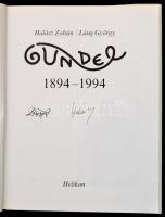 Halász Zoltán-Láng György: Gundel 1894-1994. Bp., 1993, Helikon. Kiadói egészvászon kötés, kiadói pa...