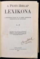 A Pesti Hírlap lexikona. Bp., 1937, Pesti Hírlap. Dornyay Béla (1887-1965) helytörténész tulajdonosi...