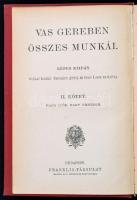 Vas Gereben: Nagy idők, nagy emberek. Magyar korrajz. Vas Gereben összes munkái. II. kötet. Gyulay L...