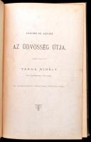 Liguori Sz. Alfonz: Az üdvösség útja. Fordította: Varga Mihály. Cegléd, 1896, Sebők Béla. Kiadói ara...