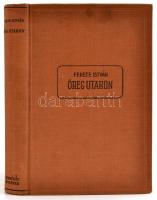 Fekete István: Öreg utakon. Első kiadás! Bp., 1941, Singer és Wolfner, 341+3 p. Kiadói egészvászon-kötés.