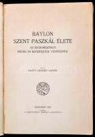 Pálffy Erzsébet: Baylon Szent Paszkál élete. Eucharisztikus művek és egyesületek védőszentje. Bp.,19...