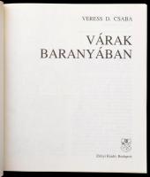 Veress D. Csaba: Várak Baranyában. Bp., 1992, Zrínyi. Papírkötésben, jó állapotban