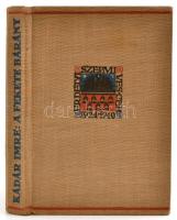 Kádár Imre: A fekete bárány. Kolozsvár, é.n., Erdélyi Szépmíves Céh. Kiadói egészvászon-kötésben