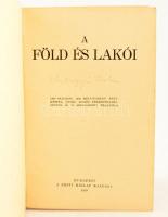 A Pesti Hírlap Könyvtára: A Föld és lakói. 1200 oldalon, 1350 mélynyomású fényképpel, 8 színes térké...