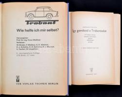 2 db Trabantos könyv: Eberhard Preusch: Így gondozd a Trabantodat. Berlin 1971. Táncsics Könyvkiadó....