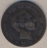 Spanyolország 1878. 10c T:3/4+