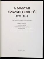 Éri Gyöngyi-Jobbágyi Zsuzsanna: A magyar századforduló. 1896-1914. Berend T. Iván, Német Lajos-Sármá...