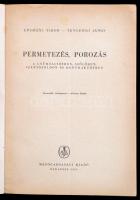 3 db kertészeti könyv: Mohácsy-Maliga: Az őszibarack.  Bp., 1967. Mezőgazdasági. Nővényvédelmi útmut...