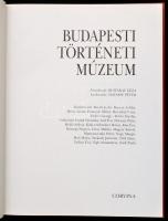 Budapesti Történeti Múzeum. Szerk.: Buzinkay Géza, Havassy Péter. Bp.,1995,Corvina. Kiadói egészvász...