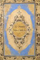 Madách Imre: Az ember tragédiája. Zichy Mihály húsz képével, rézfénymetszetben. Bp., 1888, Athenaeum...