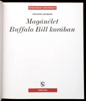 Philippe Jacquin: Magánélet Buffalo Bill korában. Fordította: Aczél Ferenc. Bp.,2011, Corvina. Kiadó...