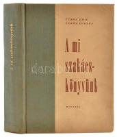 Turós Emil-Turós Lukács: A mi szakácskönyvünk. Bp., 1961, Minerva. Kiadói félvászon kötés, a borító sarkain kis kopásnyomokkal, egyébként jó állapotban.