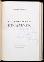 Kmetty Kálmán: Balassagyarmati utcanevek. Balassagyarmat, 1980, Városi Tanács,(Nógrád megyei Nyomdai...