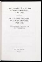 Bencsik Péter: Helységnévváltozások köztes-Európában. (1763-1995.) Place-name changes in Europe-betw...