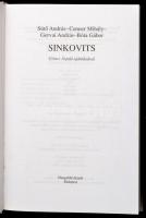 Sütő András-Cenner MIhály-Gervai András-Bóta Gábor: Sinkovits. Bp., 2001, Hungalibri Kiadó. Kiadói k...