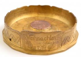 1917 ágyúhüvelyből készült bronz tálka, Weihnachten im Felde felirattal, d:11 cm
