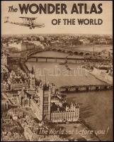 cca 1930 The Wonder Atlas of the World, 23p