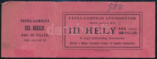 1902 Tátralomnici Lóversenyek,III. hely jegye, 1902. jul. 27.