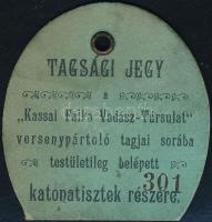 cca 1900 Kassai Falka Vadász-Társulat versenypártoló tagsági jegye katonatisztek részére, 5,5x5,5 cm