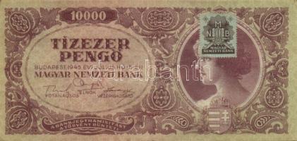 1945. 10000P(2x), 10000P bélyeggel(6x), 100000p(1x), 10000000P(2x), 100000P(1x) T:II+ csak egyszer h...