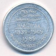 1989. Magyar Nemzeti Múzeum kiállítás 1839-1949-1989 / A Hazai Első Takarékpénztár évfordulójára - 150 éves az Országos Takarékpénztár Al zseton (30mm) T:2
