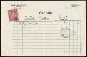1931 Szeged, Szenesi Ferenc fejléces számlája okmánybélyeggel a kerületi börtönnek