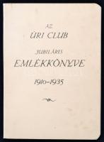1935 Az Úri Club jubiláris emlékkönyve, 1910-1935. Bp., Pallas. Papírkötésben, jó állapotban.