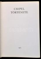 Csepel története. Bp., 1965, Csepel Vas- és Fémművel Pártbizottsága. Kiadói egészvászon kötés, jó ál...