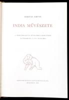Baktay Ervin: India művészete. A történelem és a művelődés keretében az őskortól a XX. századig. Bp....