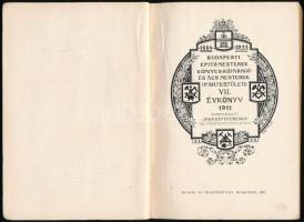 1941 Budapesti Építőmesterek Kőmíves-, Kőfaragó és Ács Mesterek Ipartestülete évkönyve VII. Szerk.: ...