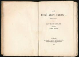 Hauptmann Gerhart: Az elsüllyedt harang. Fordította: Lenkei Henrik. Bp.,1909,Lampel R. (Wodianer F. ...