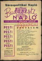 1937-1939 Budapesti Napló. Szerk.: Lóránth László. I. évf. 10. sz., II. évf. 2. sz.+Fővárosi Pedagógiai Könyvtár évkönyve. 1939.