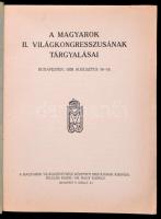 A magyarok világkongresszusának tárgyalásai Budapesten, 1938 augusztus 16-19. Báró Perényi Zsigmond ...