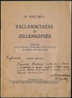 Rácz Béla: Vallásoktatás és jellemképzés. Dedikált! Bp., 1934. Bethlen Irodalmi Intézet + hozzá a szerző egy saját kézzel írt levele. Papíborítékban