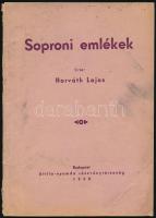 Horváth Lajos: Soproni emlékek. Bp., 1943. Attila nyomda rt. 66p. Tassról szóló verses elbeszélés. Kiadói borítékban