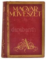 Magyar Művészet. 1934. X. évfolyama, A Szinyei Merse Pál Társaság művészeti folyóirata. Aranyozott, egészvászon kötésben