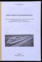 Dr. Bartal Sándor: Vasúti fékek és fékszerkezetek. Ábrafüzet. Bp.,1990, Ábrák. Kiadói papírkötés. Me...
